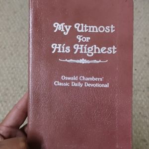 My Utmost for His Highest by Oswald Chambers